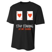 Stop Staring At My Cards Funny Poker Women Player Performance Sprint T-Shirt