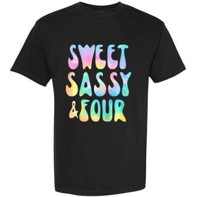 Sweet Sassy And Four 4th Birthday Girl Tie Dye 4 Year Old Garment-Dyed Heavyweight T-Shirt