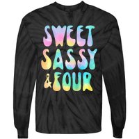 Sweet Sassy And Four 4th Birthday Girl Tie Dye 4 Year Old Tie-Dye Long Sleeve Shirt