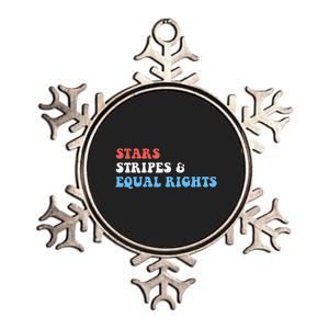 Stars Stripes And Equal Rights 4th Of July 's Rights Metallic Star Ornament