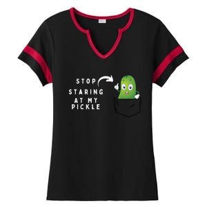 Stop Staring At My Pickle Adult Humor Pickle Lover Ladies Halftime Notch Neck Tee