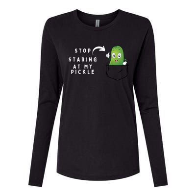 Stop Staring At My Pickle Adult Humor Pickle Lover Womens Cotton Relaxed Long Sleeve T-Shirt