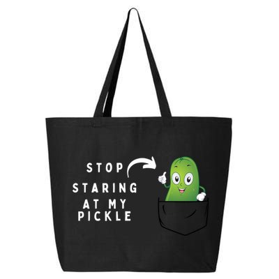 Stop Staring At My Pickle Adult Humor Pickle Lover 25L Jumbo Tote