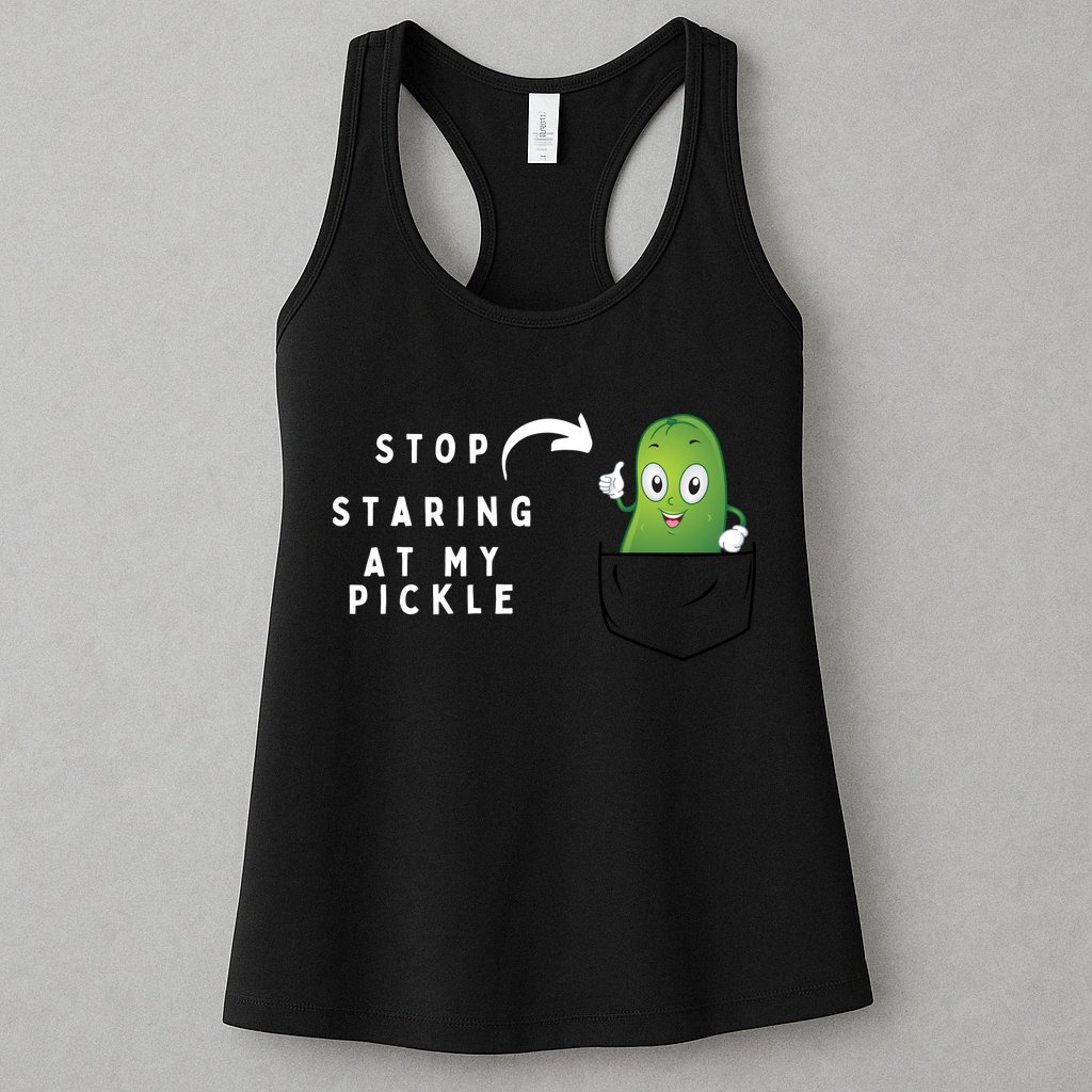 Stop Staring At My Pickle Adult Humor Pickle Lover Womens Tank Top