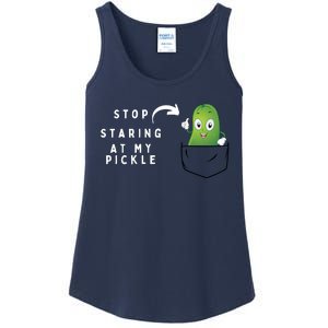 Stop Staring At My Pickle Adult Humor Pickle Lover Ladies Essential Tank