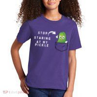 Stop Staring At My Pickle Adult Humor Pickle Lover Kids T-Shirt