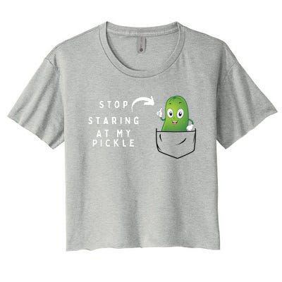 Stop Staring At My Pickle Adult Humor Pickle Lover Women's Crop Top Tee