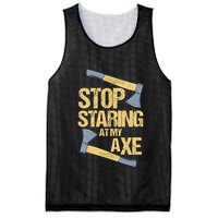 Stop Staring At My Axe Funny Axe Throwing Lover Mp Mesh Reversible Basketball Jersey Tank