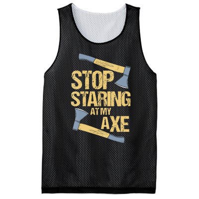 Stop Staring At My Axe Funny Axe Throwing Lover Mp Mesh Reversible Basketball Jersey Tank