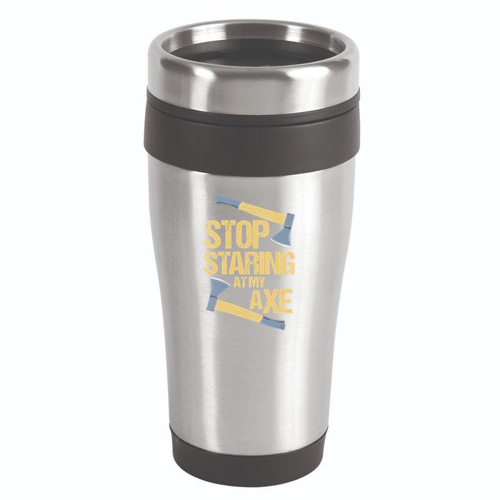 Stop Staring At My Axe Funny Axe Throwing Lover Mp 16oz Travel Tumbler