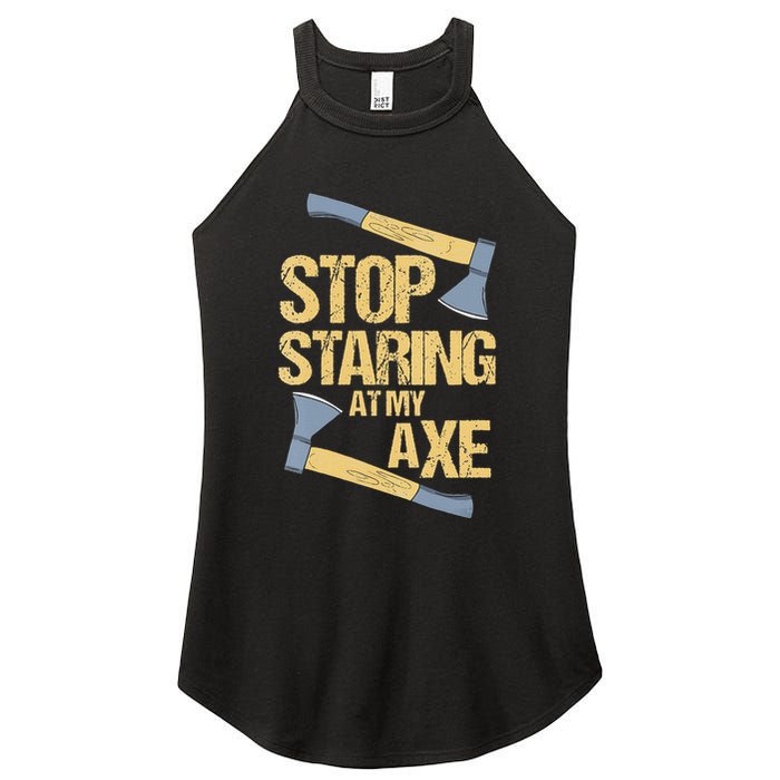 Stop Staring At My Axe Funny Axe Throwing Lover Mp Women's Perfect Tri Rocker Tank