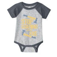 Stop Staring At My Axe Funny Axe Throwing Lover Mp Infant Baby Jersey Bodysuit