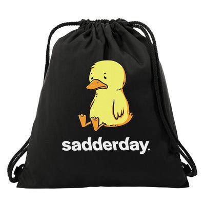 Sadderday Sad As Duck Funny Meme Animal Duck Drawstring Bag