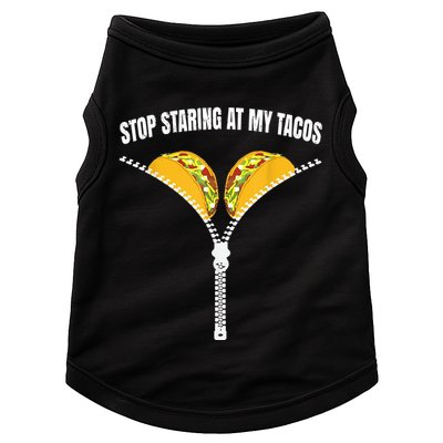 Stop Staring At My Tacos Zip Funny Doggie Tank