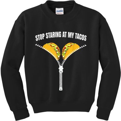 Stop Staring At My Tacos Zip Funny Kids Sweatshirt