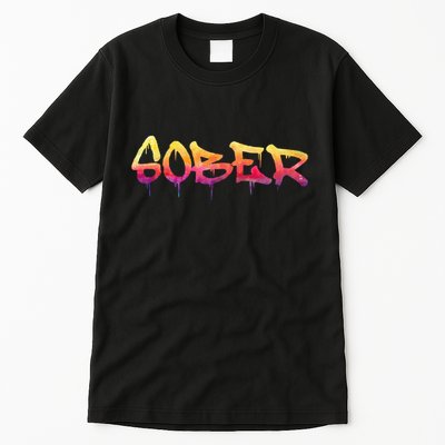 Sober Sobriety Anniversary Recovery Sober Aa Na Tall T-Shirt