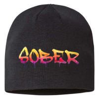 Sober Sobriety Anniversary Recovery Sober Aa Na Sustainable Beanie