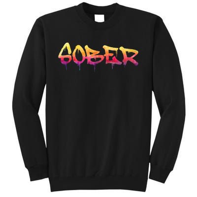 Sober Sobriety Anniversary Recovery Sober Aa Na Tall Sweatshirt