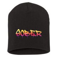 Sober Sobriety Anniversary Recovery Sober Aa Na Short Acrylic Beanie