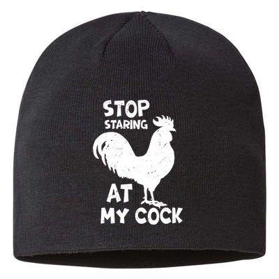 Stop Staring At My Rooster Funny Chicken Farmer Sustainable Beanie