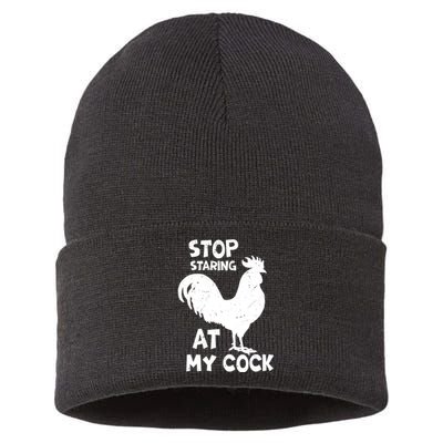 Stop Staring At My Rooster Funny Chicken Farmer Sustainable Knit Beanie