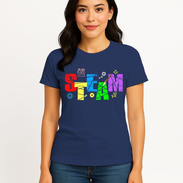 STEAM Science and Art STEM Creativity Maker Womens T-Shirt