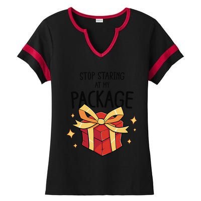 Stop Staring At My Package Funny Rude Xmas Christmas Ladies Halftime Notch Neck Tee