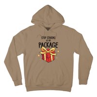 Stop Staring At My Package Funny Rude Xmas Christmas Hoodie