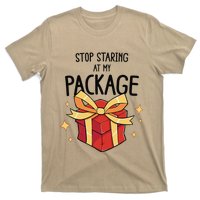 Stop Staring At My Package Funny Rude Xmas Christmas T-Shirt