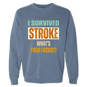 Survivor Stroke Awareness For Dad Mom 2024 Loved Ones Gift Garment-Dyed Sweatshirt