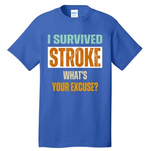 Survivor Stroke Awareness For Dad Mom 2024 Loved Ones Gift Tall T-Shirt