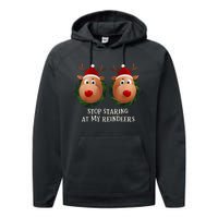 Stop Staring At My Reindeers Ugly Gag Xmas Sweater Christmas Performance Fleece Hoodie