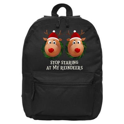 Stop Staring At My Reindeers Ugly Gag Xmas Sweater Christmas 16 in Basic Backpack
