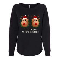 Stop Staring At My Reindeers Ugly Gag Xmas Sweater Christmas Womens California Wash Sweatshirt