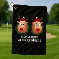 Stop Staring At My Reindeers Ugly Gag Xmas Sweater Christmas Golf Towel
