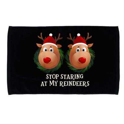 Stop Staring At My Reindeers Ugly Gag Xmas Sweater Christmas Microfiber Hand Towel