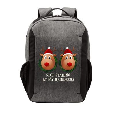 Stop Staring At My Reindeers Ugly Gag Xmas Sweater Christmas Vector Backpack