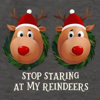 Stop Staring At My Reindeers Ugly Gag Xmas Sweater Christmas Vector Backpack