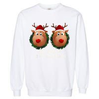 Stop Staring At My Reindeers Ugly Gag Xmas Sweater Christmas Garment-Dyed Sweatshirt