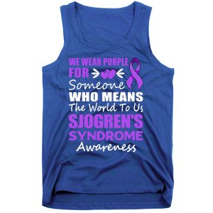 SjogrenS Syndrome Awareness Gift Family Support Sjogren Great Gift Tank Top