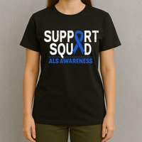 Support Squad ALS Awareness Month Blue Ribbon Support Team T-Shirt