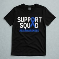 Support Squad ALS Awareness Month Blue Ribbon Support Team T-Shirt