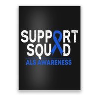 Support Squad ALS Awareness Month Blue Ribbon Support Team Poster
