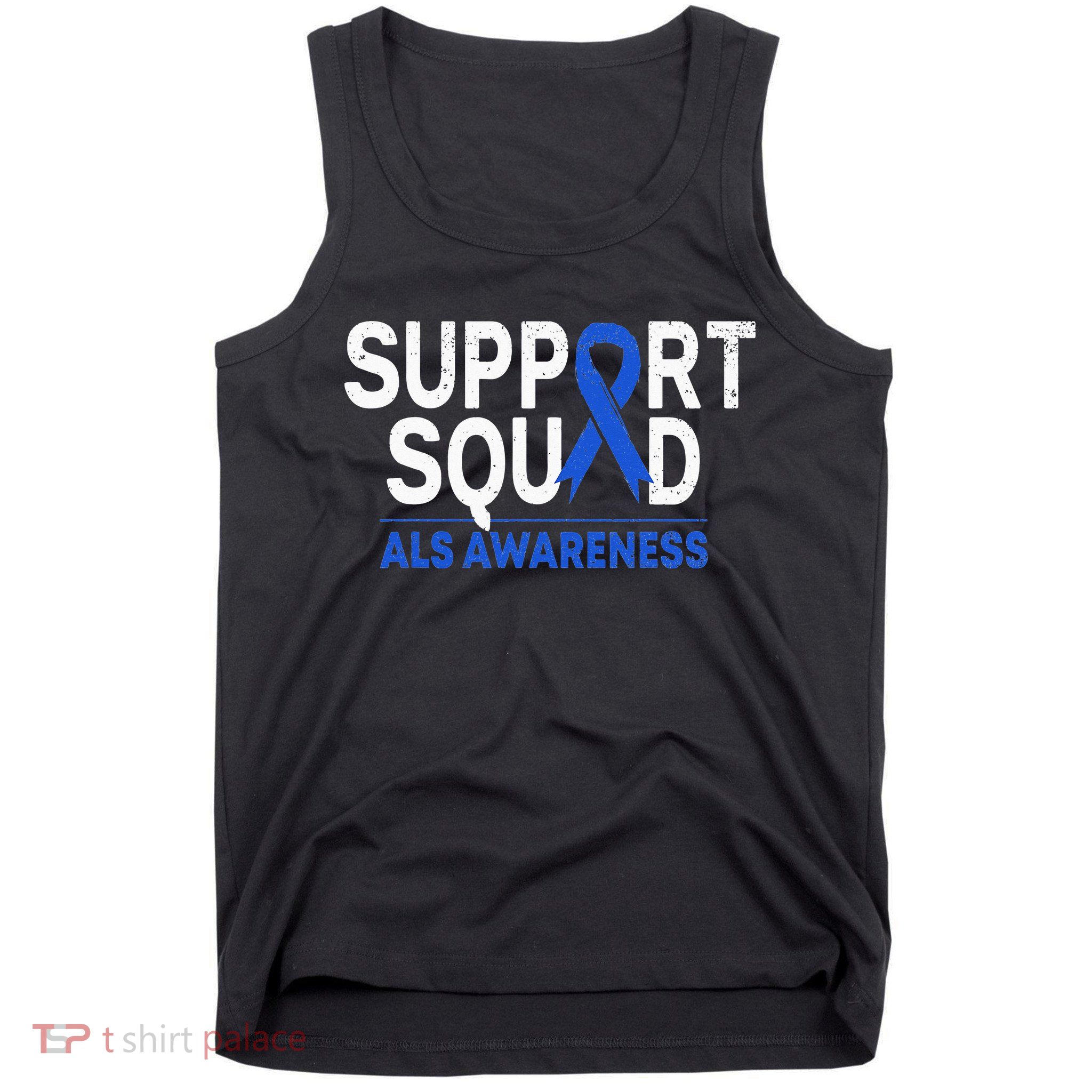 Support Squad ALS Awareness Month Blue Ribbon Support Team Tank Top