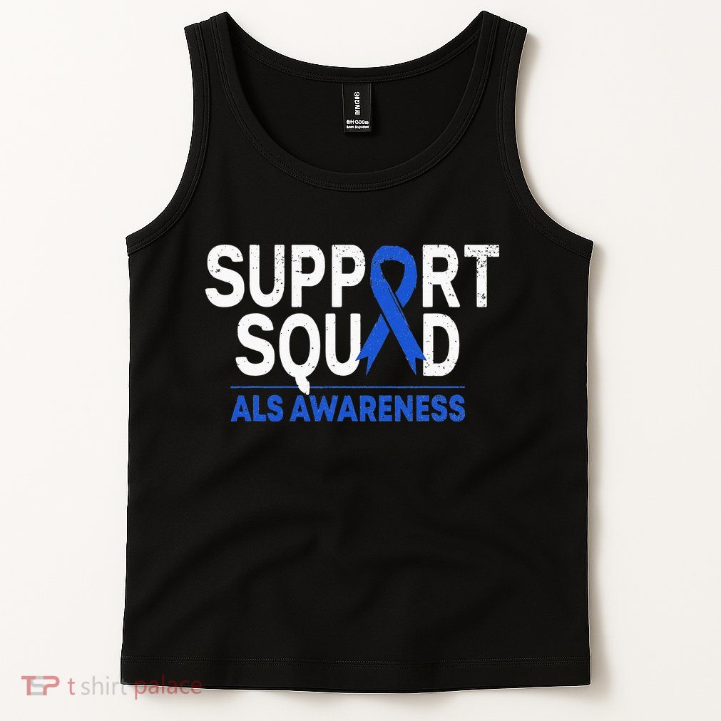Support Squad ALS Awareness Month Blue Ribbon Support Team Tank Top