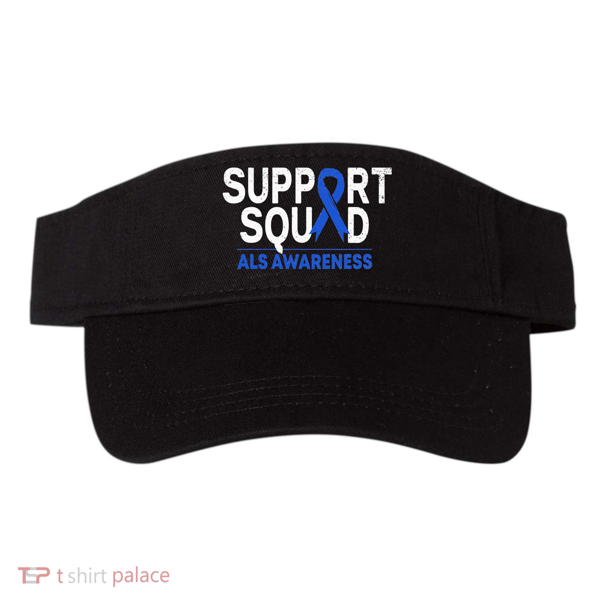 Support Squad ALS Awareness Month Blue Ribbon Support Team Visor