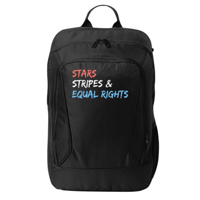 Stars Stripes And Equal Rights 4th Of July 's Rights City Backpack