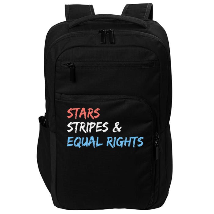 Stars Stripes And Equal Rights 4th Of July 's Rights Impact Tech Backpack