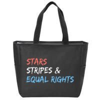 Stars Stripes And Equal Rights 4th Of July 's Rights Zip Tote Bag