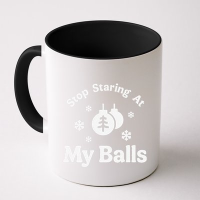 Stop Staring At My Balls Funny Christmas Adult Ornament Mug